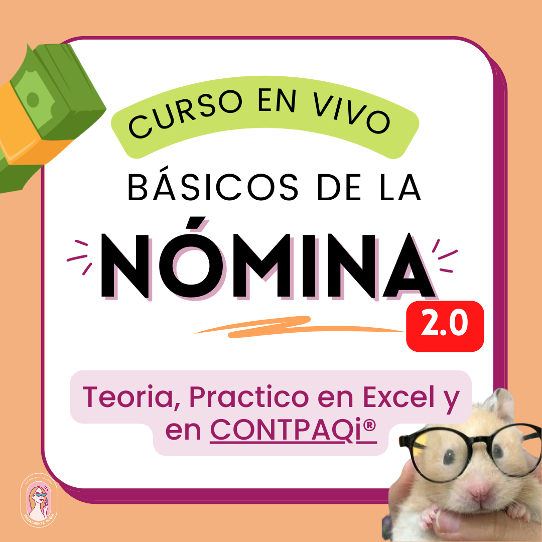 Curso Nominas 2.0 (3 Partes, teorico,practico y en ContpaQi)