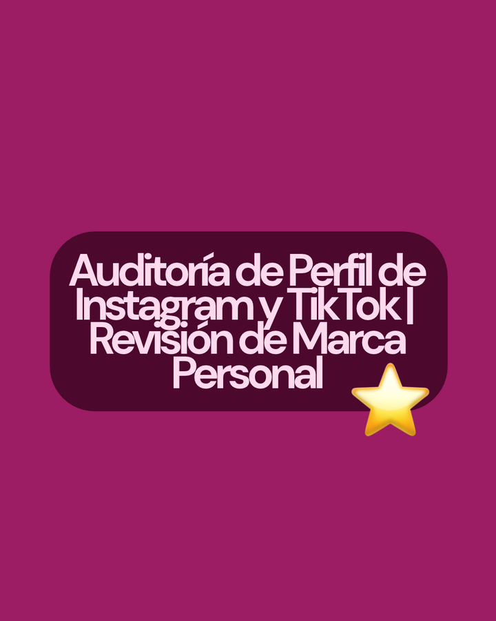 Auditoría de Perfil de Instagram y TikTok | Revisión de Marca Personal