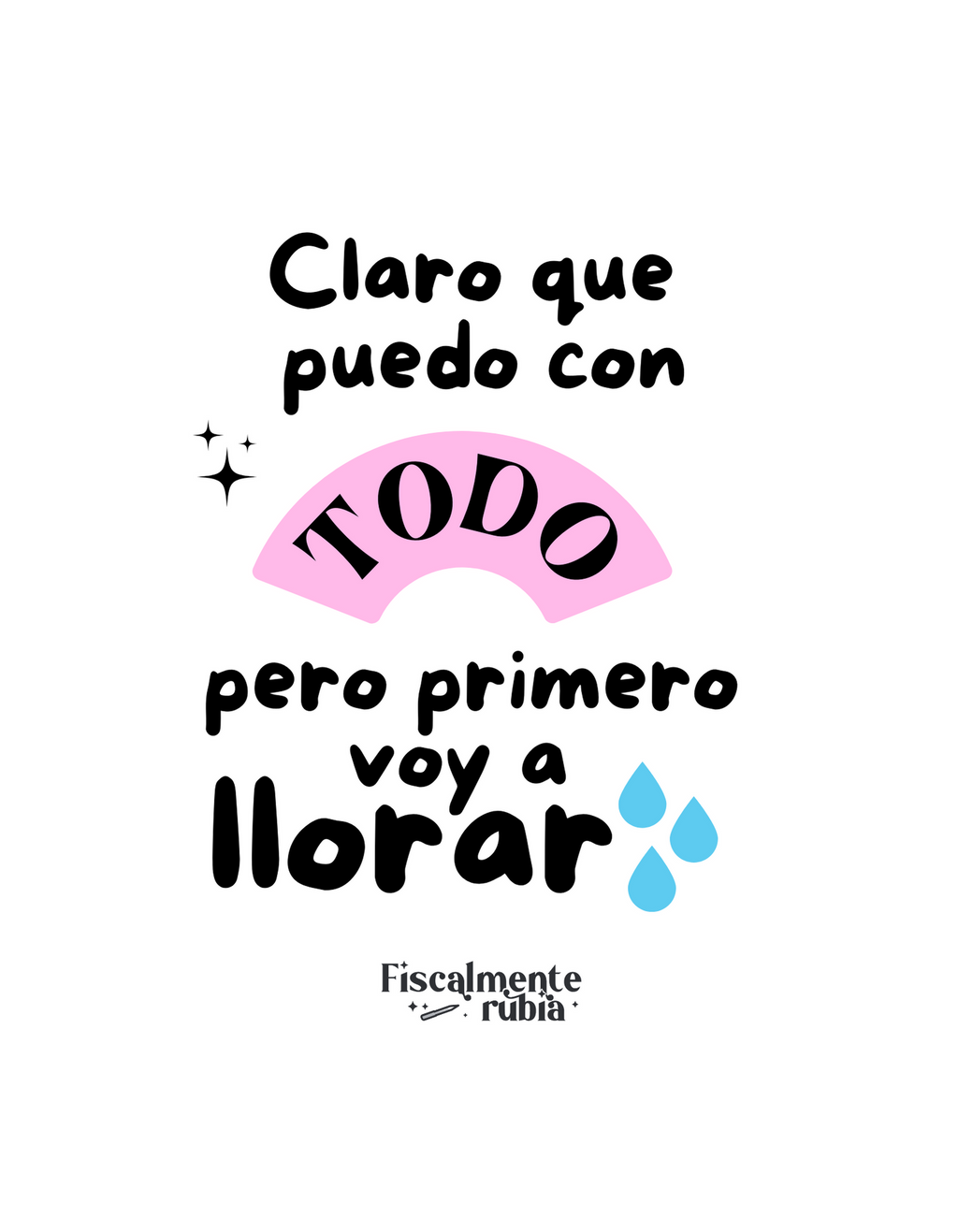 Playera primero voy a llorar(back)