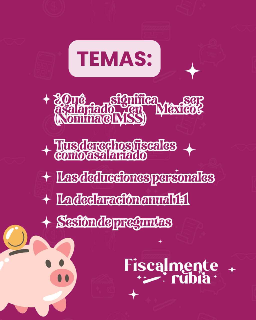 MASTERCLASS PARA ASALARIADOS: Lo que el SAT no te explica (pero deberías saber)